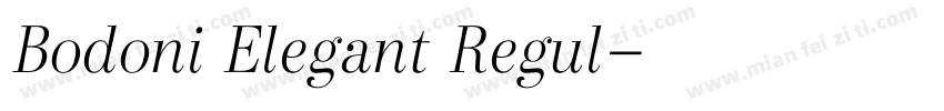 Bodoni Elegant Regul字体转换